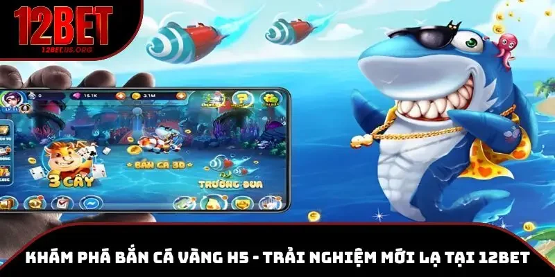 Bắn cá vàng h5